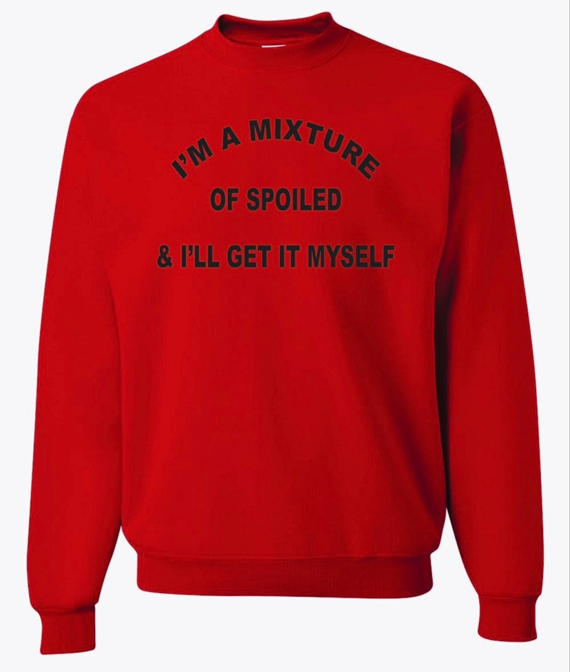 Spoiled Sweater