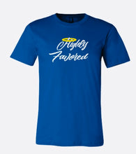 Load image into Gallery viewer, Highly Favored T- Shirt
