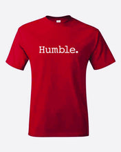 Load image into Gallery viewer, Humble T-Shirt
